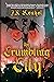 The Crumbling City (Rebirth...