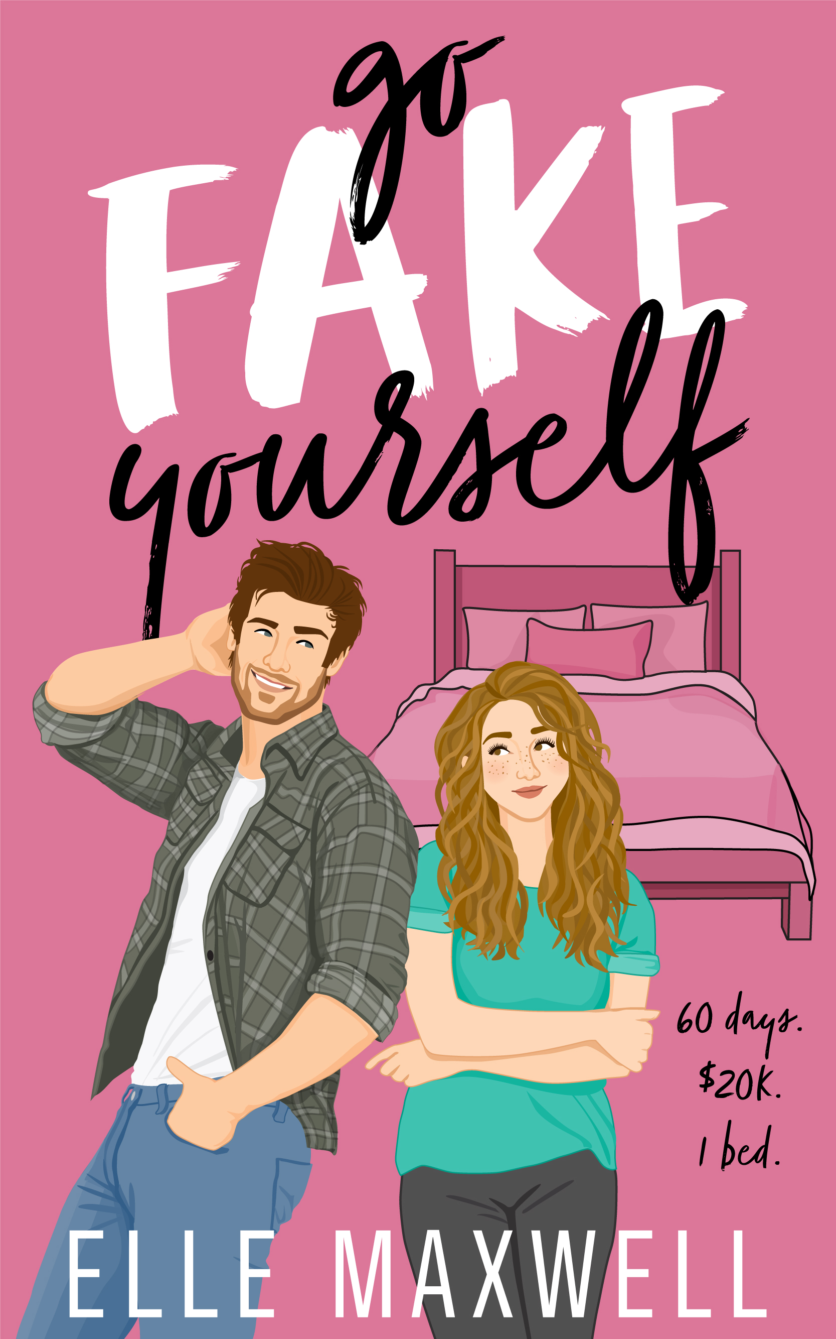 Go Fake Yourself (Kindle Edition)