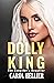 Dolly King by Carol Hellier
