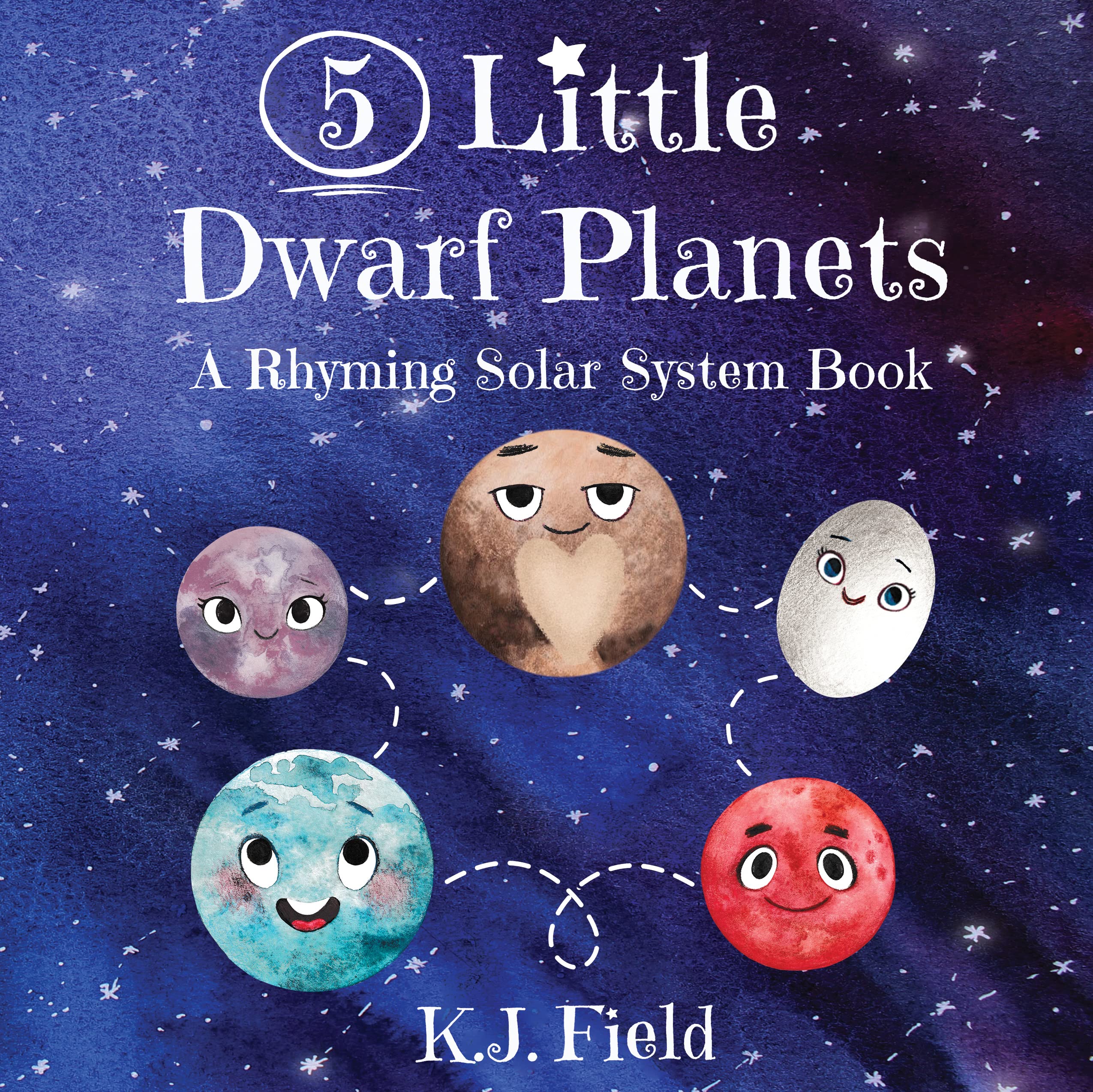 5 Little Dwarf Planets: A Rhyming Solar System Book for Toddlers and Kids (Kindle Edition)