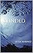 Blinded by Leysa Marinez
