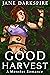 Good Harvest by Jane Darkspire