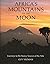 Africa's Mountains of the Moon by Guy Yeoman