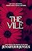 The Vile (Versions of Me Book 6)