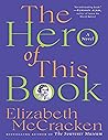 Book cover for The Hero of This Book