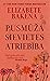 Pusmūža sievietes atriebība by Elizabeth Buchan