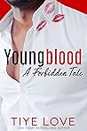 Youngblood: A For...