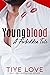 Youngblood: A Forbidden Tale (Forbidden Trilogy Book 5)