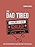 The Dad Tired Q&A Mixtape: ...