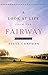 A Look at Life from the Fairway by Steve Chapman