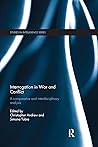 Interrogation in War and Conflict (Studies in Intelligence)