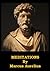 Meditations by Marcus Aurelius