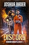 Discord (Modern Knights Book 4) Discord (Modern Knights Book 4)