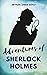 Adventures of Sherlock Holmes: With original illustrations