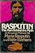 Rasputin: The Man Behind the Myth - A Personal Memoir by Maria Rasputin and Patte Barham