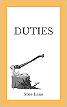 Duties: Four Tales Of Obligations