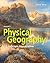 McKnight's Physical Geography: A Landscape Appreciation