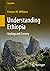 Understanding Ethiopia: Geology and Scenery (GeoGuide)