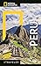 National Geographic Traveler Peru, 3rd Edition by Rob Rachowiecki