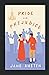 pride and prejudice(A classics novel by Jane Austen): Illustrated Edition
