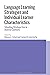 Language Learning Strategies and Individual Learner Characteristics: Situating Strategy Use in Diverse Contexts
