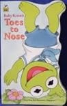 Baby Kermit toes to nose : starring Jim Henson's muppets