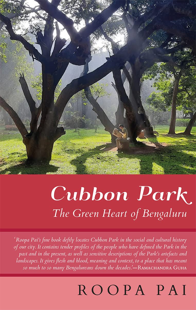 Cubbon Park: The Green Heart of Bengaluru (Hardcover)