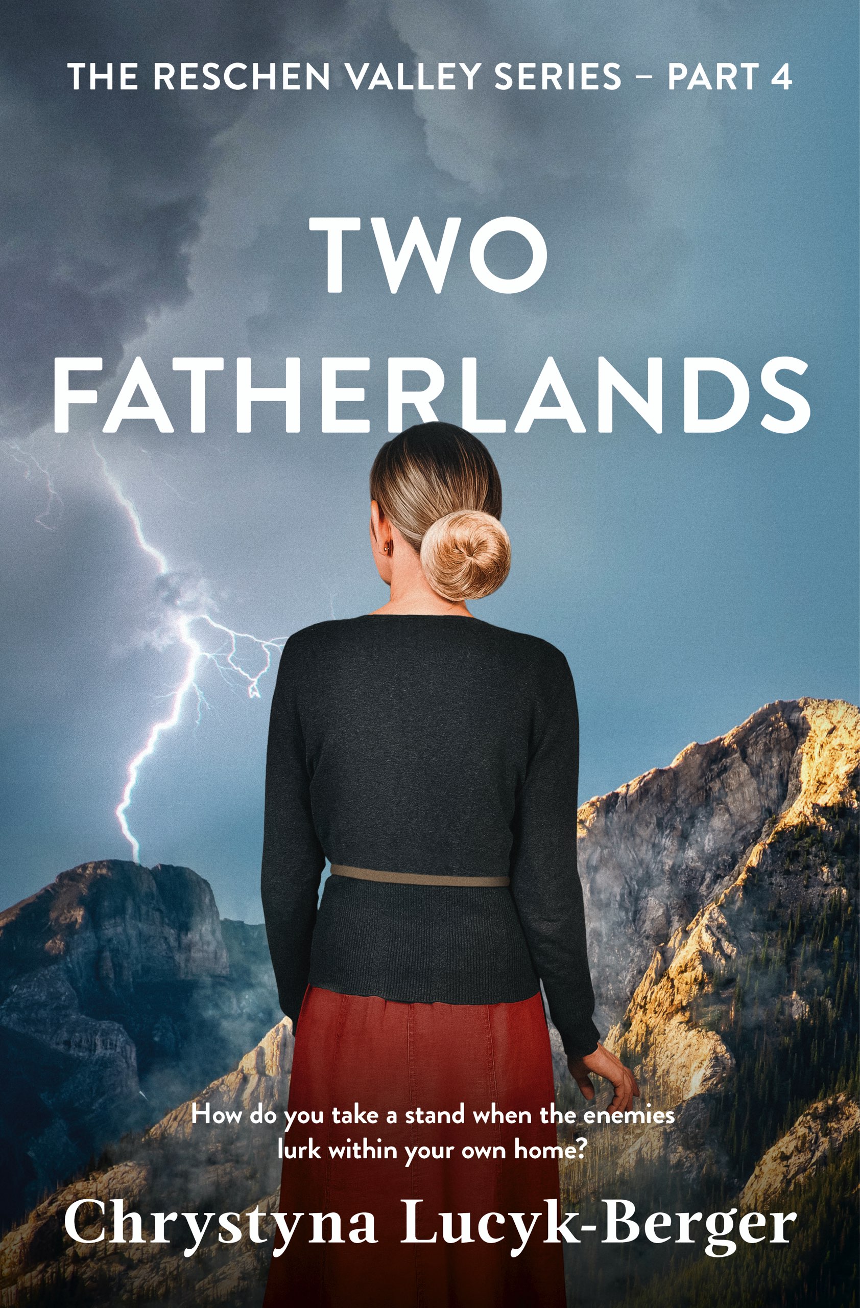 Two Fatherlands: Reschen Valley Novel Part 4 (Kindle Edition)