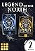 Legend of the North by Laura Nick