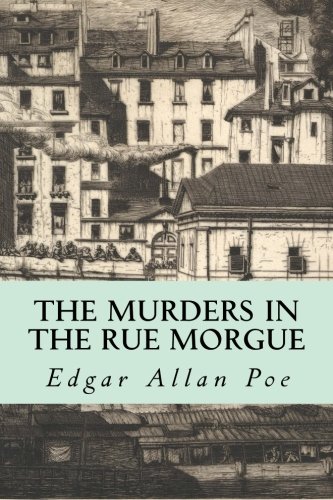 The Murders in the Rue Morgue