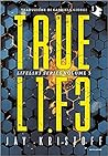 Truel1f3 by Jay Kristoff