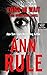 Lying In Wait (Ann Rule's Crime Files)