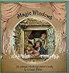 Magic Windows: An Antique Revolving Picture Book