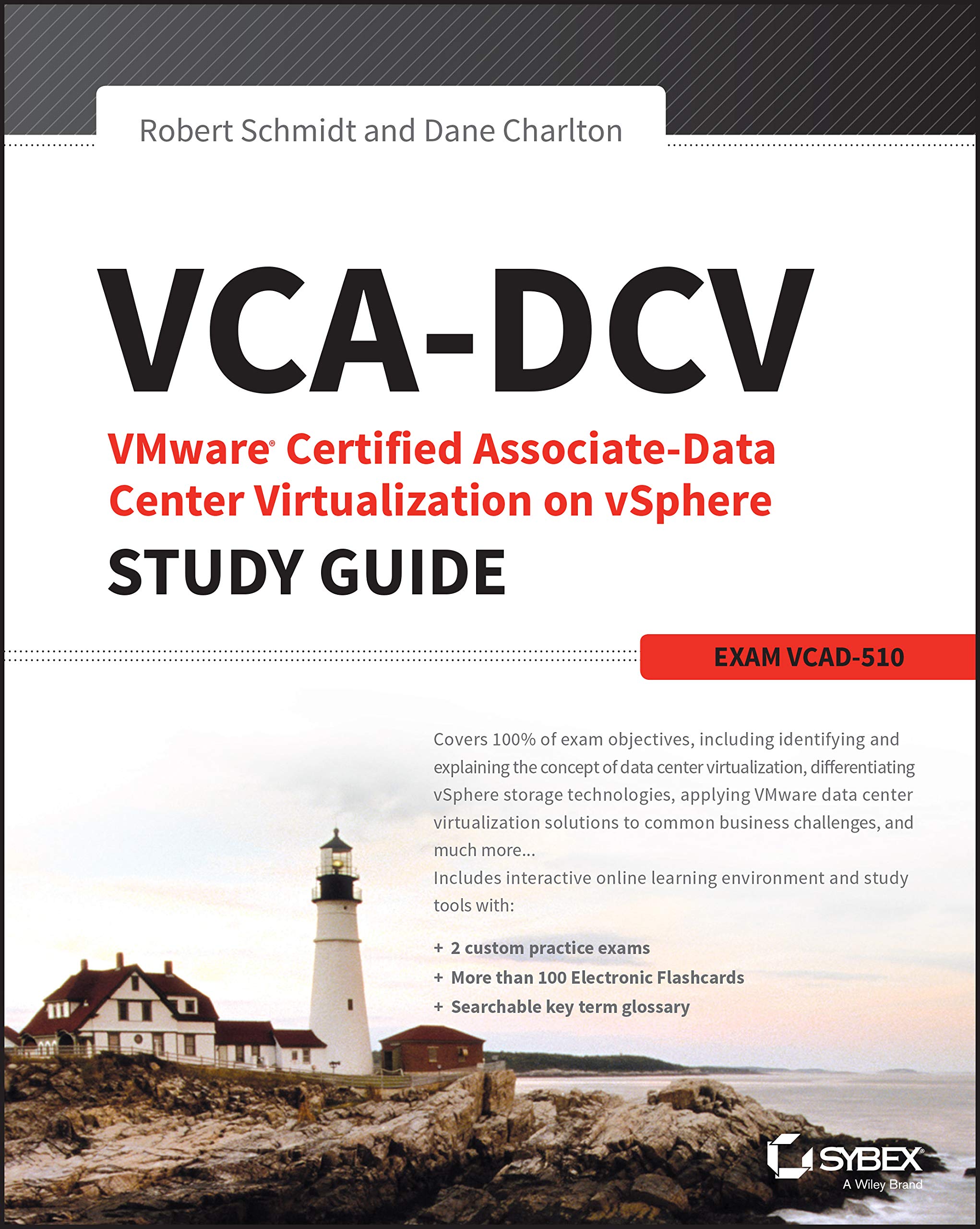 VCA-DCV VMware Certified Associate on vSphere Study Guide: VCAD-510 (Paperback)