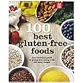 100 Best Gluten-Free Foods