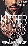 Mister Stark by Breanne Bergie