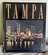 Tampa: A Many Splendored City