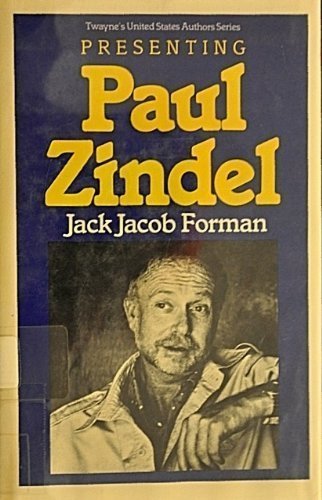 Presenting Paul Zindel (Twayne's United States Authors Series)
