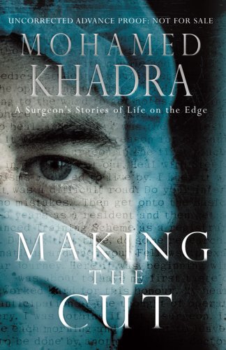 Making the Cut: A Surgeon's Stories (Paperback)