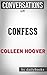 Conversations on Confess by Colleen Hoover