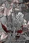 Throne of Broken Wings