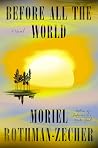 Before All the World