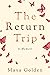 The Return Trip: A Memoir