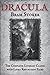 Dracula: The Complete Liter...