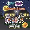Halloween Rescue by Tonya Flores
