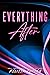 Everything After (Everything After, #1)