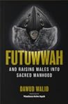 Futuwwah and rais...