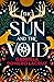 The Sun and the Void (The Warring Gods, #1)