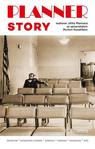 Planner Story: Rozhovor Jiřího Plannera se spisovatelem Pavlem Kosatíkem (Hardcover)