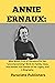 ANNIE ERNAUX: Wins Nobel Pr...